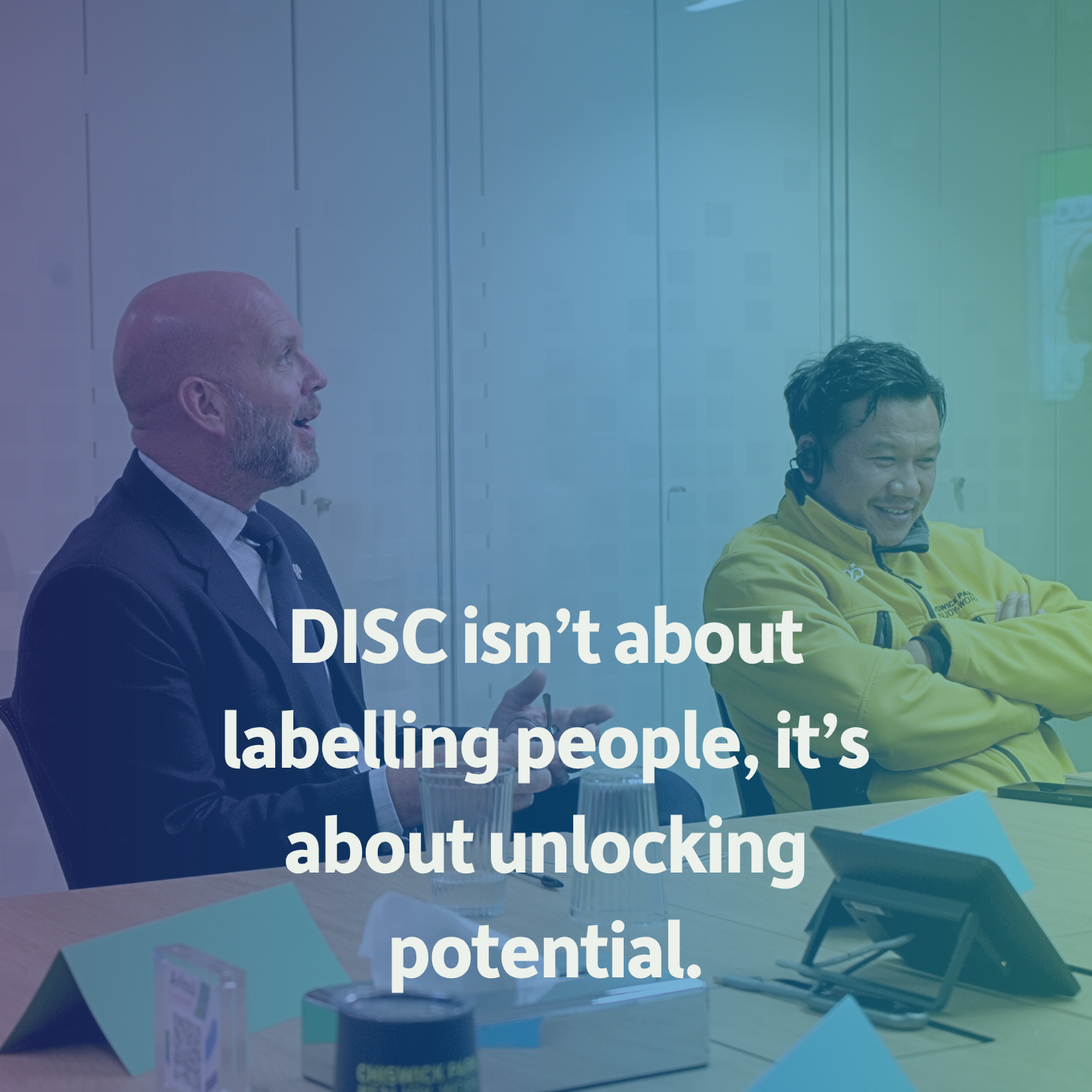 DISC isn't about labelling people, its about unlocking potential